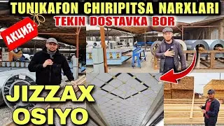 Tell ☎️99 747 64 02 JIZZAX OSIYO QURILISH BOZORI TUNIKAFON CHIRIPITSA TAXTA  NARXLARI 2024