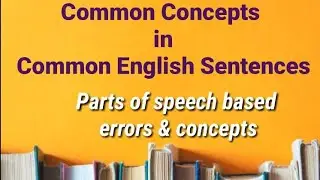 Common concepts in common English sentences | common errors in common sentencces | Clear concepts |