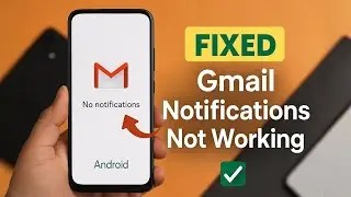 Android Gmail Notifications Broken? Try This