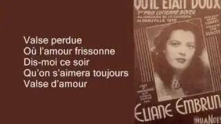 Eliane Embrun - Valse perdue (1947)