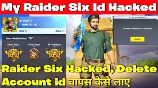 My Raider Six account hacked | How to recover raider six hacked account | My Raider 6 account delete