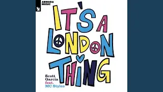 A London Thing