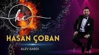 Hasan Çoban - Alev Sardı