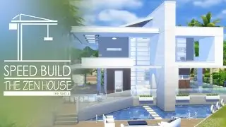The Sims 4 - Speed Build - The Zen House