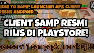 HOW TO INSTAL LAUNCHER SAMP ANDROID! PLAY SAMP SUPPORT ALL FITUR.
