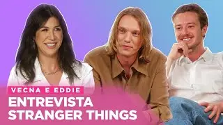 ENTREVISTA STRANGER THINGS 4: BASTIDORES DE VECNA E EDDIE | Foquinha