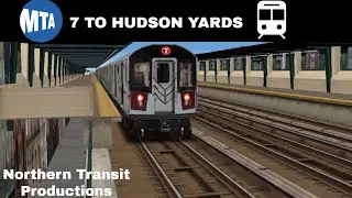 7 express Flushing Main street to Hudson yards | OpenBVE | TTC SOON