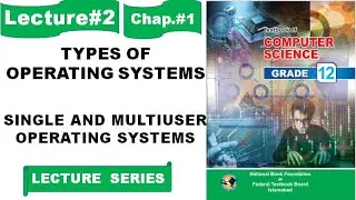 Types of Operating Systems||National Book Foundation