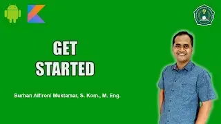 Get Started - Android Kotlin Fundamental