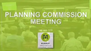 MURRAY CITY PLANNING AUG 2 2018
