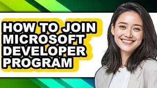 How to Join Microsoft Developer Program (easy Method)