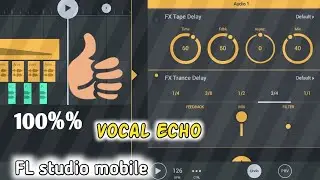 vocal Echo effect in FL Studio Mobile ❤️🔥
