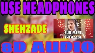 Sun Mare Shehzade ( Female Version) Cover by Aish saaton janam main tere new female version(8D song)