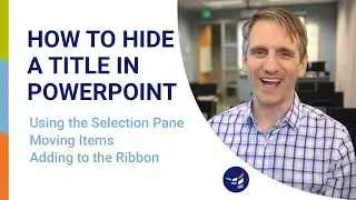 How to Hide a Title in PowerPoint Using the Selection Pane