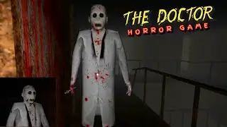 The Doctor Horror Game | Full Gameplay