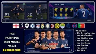 PSG PATCH PES 2021 V5.6.0 MOBILE BY IDSPHONE