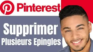 Comment Supprimer Plusieurs Epingles Sur Pinterest( En 2025) Tres Facile