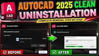 Uninstall AutoCAD 2025 Completely