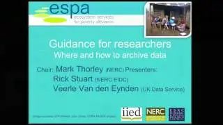 Guidance for Researchers- where and how to archive data - Veerle van den Eynden & Rick Stuart