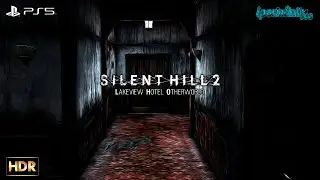 Silent Hill 2 (PS5) - Lakeview Hotel Otherworld | HDR [Iperinfinity]