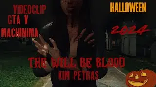 THERE WILL BE BLOOD gta v videoclip machinima