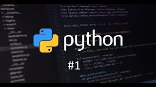 Урок по Python #1