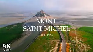 Mont Saint- Michel |4k| Relax