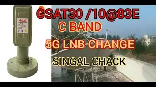 GSAT 30/10 @ 83E C BAND 5G LNB SIGNAL CHECK 03.03.2023
