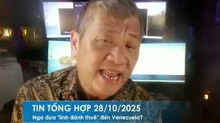 TIN TỔNG HỢP 28/10/2025