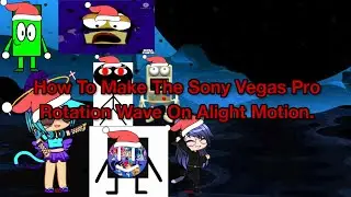 How to make the sony vegas pro rotation wave on alight motion.
