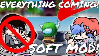 everything thats coming in the funky friday soft mod update..