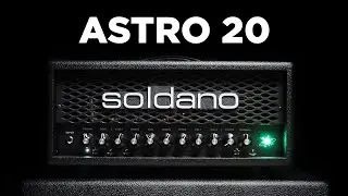 Soldano ASTRO 20 - Sound Test (No talking)