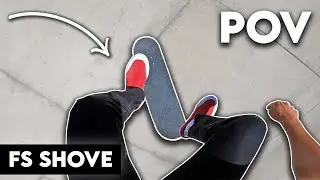 First Person FS Shove-It Tutorial | POV Skate Lessons