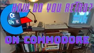 How do you retro? - Commodore Episode C=64 / C=128