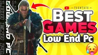 TOP GAMES FOR LOW-END PC 4GB OF RAM