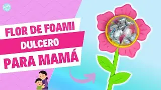 Dulcero flor para mamá con foami - Feliz día Mamá |Partypop DIY🎉|