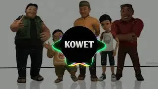 DJ HEBATNYA PERSAHABATAN  KOWET - MANTAP SLURD