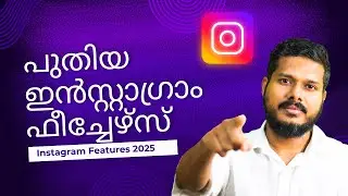 What’s New on Instagram 2025: Top Features You Must Know || Tech Tips And Tricks Malayalam