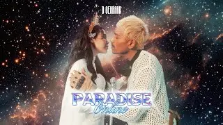 D GERRARD - Paradise Online【Official MV】