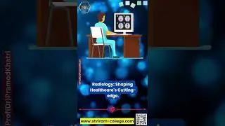 Shriram's BSc Radiology Shaping The Future Of Healthcare