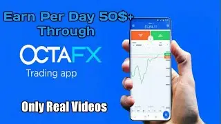 OctaFX Trading Without Lose earning