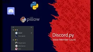Discord.py Bot Series: Voice Member Count