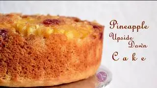 Eggless Pineapple Upside Down Cake without Oven