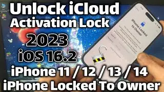 iPhone Locked To Owner How To Unlock iCloud Activation Lock on iPhone 11, 12, 13, 14 (2023)