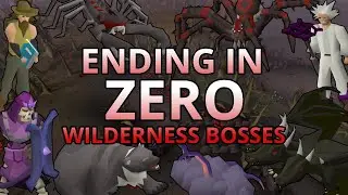 Ending In 0 -  Wilderness Bosses