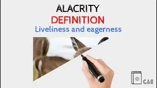 Alacrity Pronunciation | Alacrity Definition | Alacrity Synonyms | Alacrity Antonyms #Short