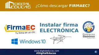 Descargar e instalar FIRMA EC - Firmar PDF  - Validar archivos firmados