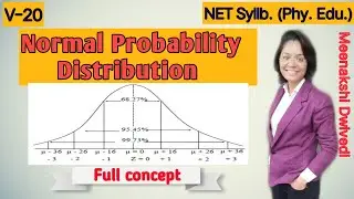(V-20) NORMAL PROBABILITY DISTRIBUTION | NORMAL PROBABILITY CURVE | Its properties