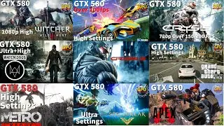 GTX 580 in 2022 (14 Games Tested)