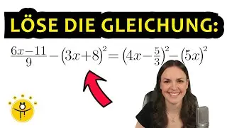 Lineare Gleichungen schwer – Gleichung mit binomischen Formel lösen